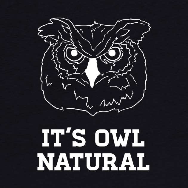 It's Owl Natural in White Text by WordWind